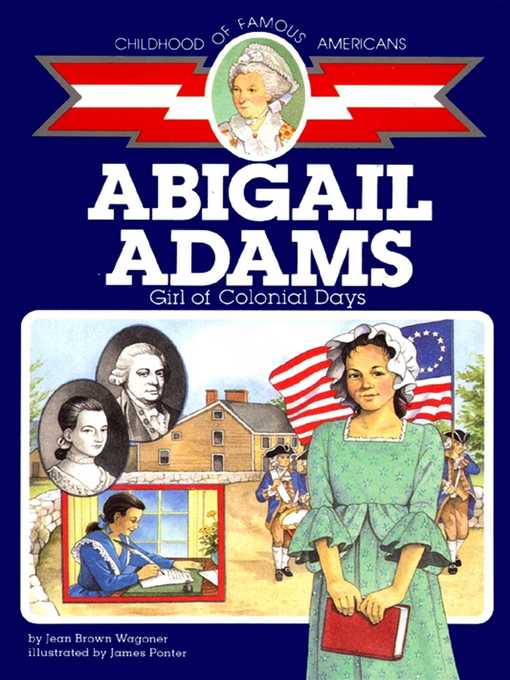 Title details for Abigail Adams by Jean Brown Wagoner - Wait list